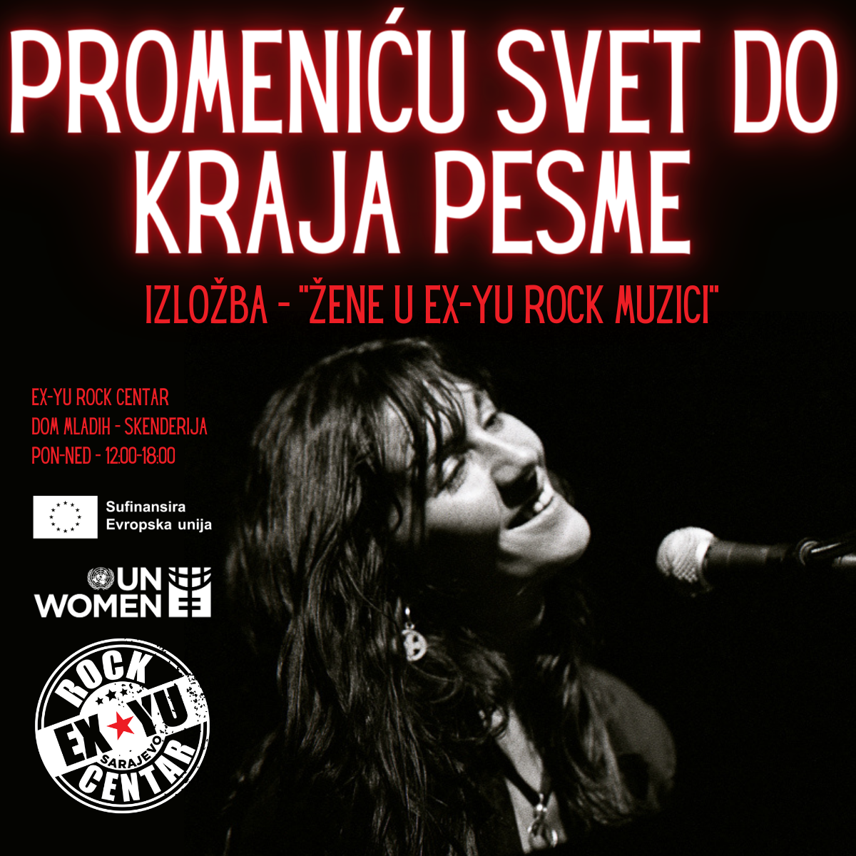 Poster for the exhibition Promeniću svet do kraja pesme