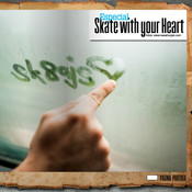 Skate with your heart, Elcubocr Skateboarding #21
